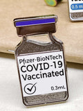 “Vaccinated Vial” Enamel Pin